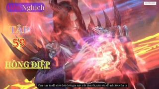Tiên Nghịch Tập 59 Vietsub Thuyết Minh 1080P|Renegade Immortal EP59| HHTQ Thắng channel