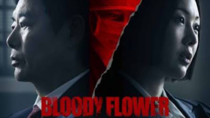 Bloody Flower | Ep 02 | English sub