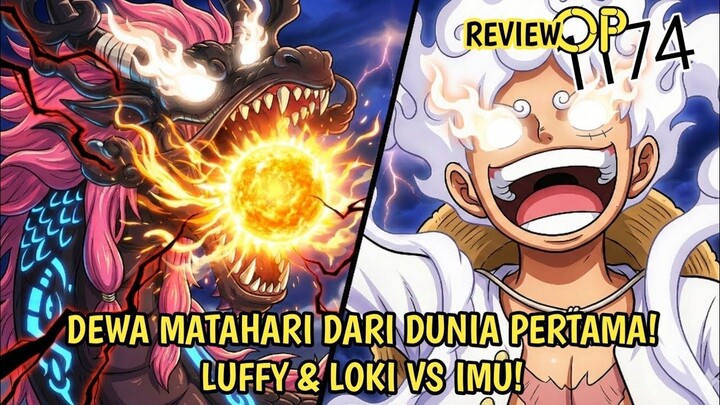 REVIEW ONE PIECE 1174 - GILA! 2 SUN GOD TERKUAT DI DUNIA! NIKA LUFFY & NIDHOGG L