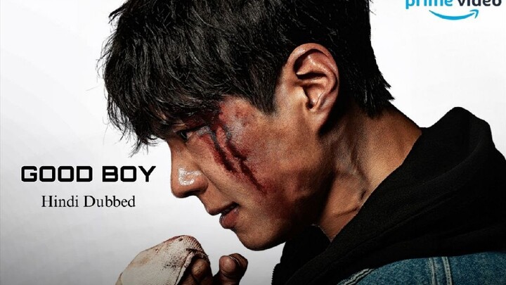 Good Boy So1 Ep2 In Hindi -2025
