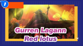 Gurren Lagann|The red lotus blooms forever in the heart_1