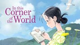 In This Corner of the World full and free The link in the description