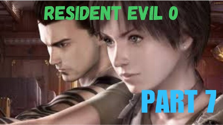 Resident Evil 0 : Part 7