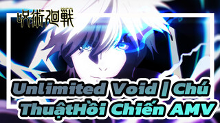 Unlimited Void | Chú Thuật Hồi Chiến AMV