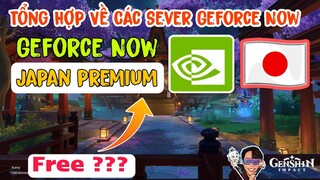 Chia Sẻ Về Geforce Now Sever Japan Premium | Tổng Hợp sever Geforce now anh em nên xem !!!