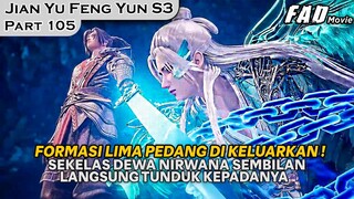 LU YANG BERHASIL MENGAMBIL ALIH DAN MENYAND3RA D3WA - Alur Cerita LEGEND SWORD DOMAIN PART 105