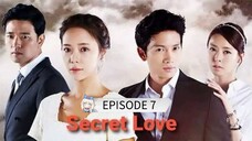 Title: Secret Love - Tagalog Dubbed) Episode 7