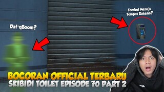 BOCORAN OFFICIAL EPISODE 70 PART 2 SKIBIDI TOILET TERBARU! INI TANGGAL DAN WAKTU RILISNYA
