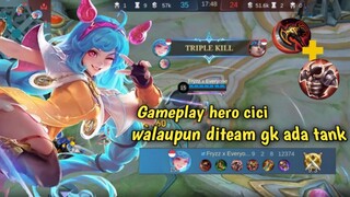 Gameplay cici, kita kasih build ini!? walaupun tidak ada tank | Mobile Legends