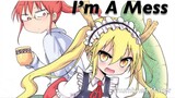 Requested | Miss Kobayashi’s Dragon Maid AMV | I’m A Mess | By Bebe Rexha