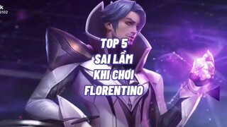 5 sai lầm khi chơi Ngài Flo