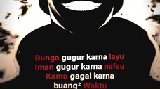 Bunga gugur karna layu,