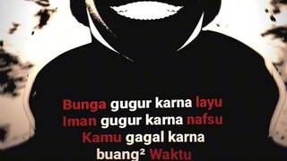 Bunga gugur karna layu,