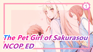 The Pet Girl of Sakurasou|NCOP ED[1080P Complete Version]_A1