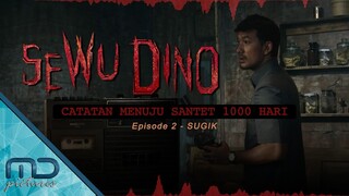 Sewu Dino - Sugik Saksi Bisu Kebuasan Trah Pitu, Karsa Atmojo Masih Mencari Korban!