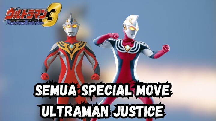 SEMUA SPECIAL MOVE ULTRAMAN JUSTICE DI GAME ULTRAMAN FIGHTING EVOLUTION 3