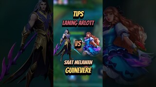 Tips laning arlott saat melawan guinevere #mlbb #mlbbcreatorcamp #mobilelegends