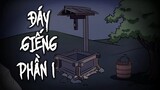 Phim hoạt hình kinh dị | ĐÁY GIẾNG - PHẦN 1 | Nightmare Tales Lồng Tiếng Việt