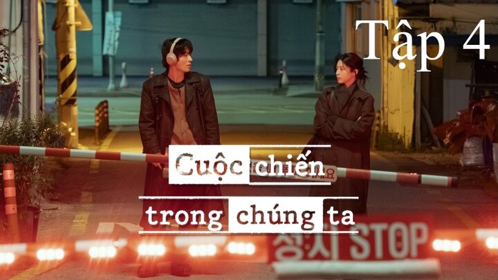 Cuộc Chiến Trong Chúng Ta (We Are All Trying Here) Full HD - Tập 4 (Thuyết Minh)