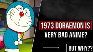 1973 Doraemon Is Very Bad Anime Series | But Why?