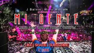 DJ MJ - MI GENTE VS LICK IT [ CLUB IGAT BREAK REMIX ] 130BPM