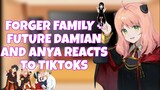 FORGER FAMILY+ FUTURE DAMIAN AND ANYA REACTS TO TIKTOKS (DAMIANYA, LOIDYOR)