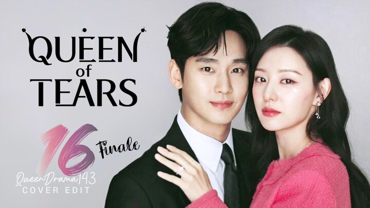 🇰🇷EP 16 FINALE | Queen of Tears (2024) [EngSub]
