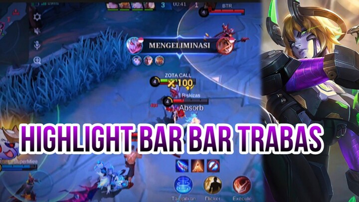 HIGHLIGHT BAR BAR TRABAS