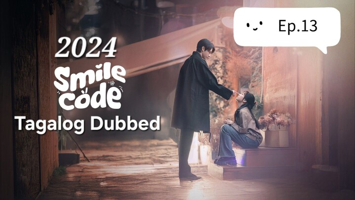 "Smile Code"(By your side)E13