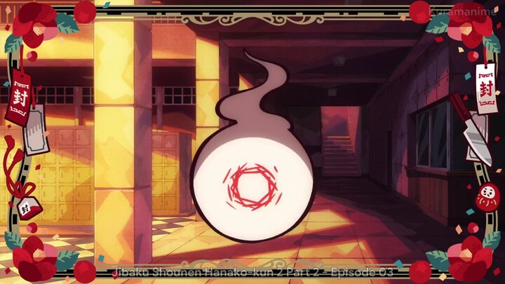 JIBAKU SHOUNEN HANAKO KUN 2 EPS 3 SUB INDO