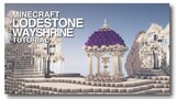Minecraft: How to Build a Lodestone Wayshrine!