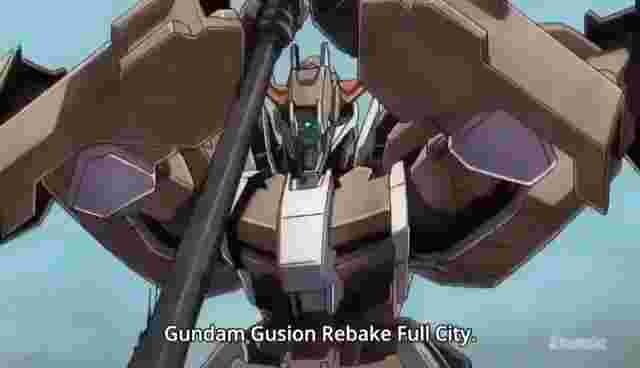 Gundam barbatos lupus rex- Gundam gusion rebake full city