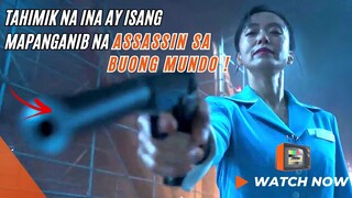 TAHIMIK na INA ay isang MAPANGANIB na ASSASSIN sa BUONG MUNDO