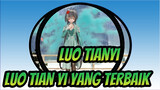 Luo Tianyi|【MMD】Seperti dugaan, Luo Tian Yi masih yang terbaik!