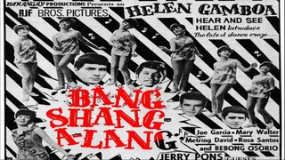 Bang Shang-A-Lang 1968 Helen Gamboa Film Philippines