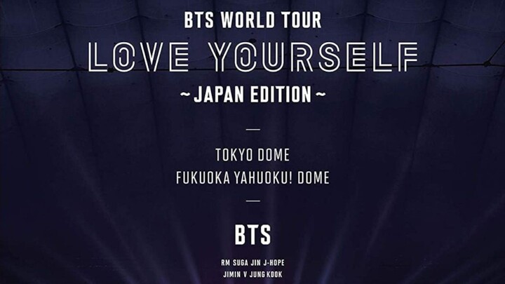 BTS World Tour 'Love Yourself' In Fukuoka (2018)