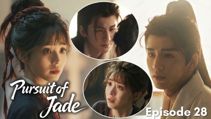Pursuit of Jade Episode 28 Subtitle Bahasa Indonesia