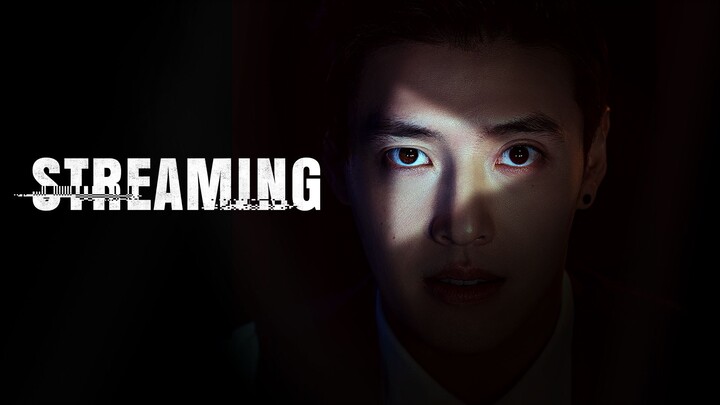 Streaming Episode 1