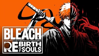 Game Terbaru Bleach - BLEACH Rebirth of Souls