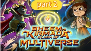 chhota bheem and kirmada clash of multiverse part 2