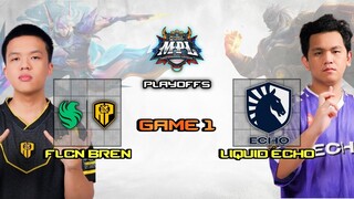 FALCONS AP BREN vs LIQUID ECHO GAME 1 MPL PH SEASON 13 - PLAYOFFS