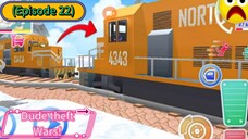 Dude theft wars (Episode 22) It's Not Videos AD Available