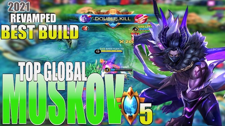 Moskov Best Hero Build this 2021|Top 5 Global by:BAKA FLEX TO | Revamped Moskov Gameplay - MLBB