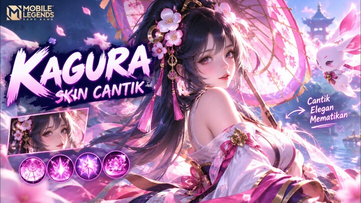 Skin Cantik Kagura MLBB