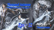 {Eps ~ 12} Thousand Autumns "1000 Musim Gugur" Kesengsaraan Hukuman Mati