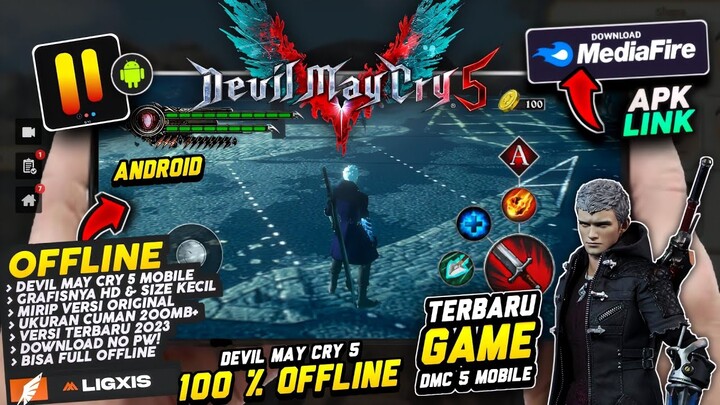 Mirip Versi ASLI! Game Devil MAY Cry 5 MOBILE Di Android! BISA MAIN OFFLINE & Grafis HD! Cuman 200MB