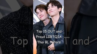 Top 15 OUT and Proud LGBTQIA Thai BL Actors #blrama #blactor #thaibl