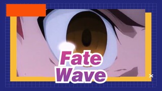 [Fate/AMV/Epic] Wave