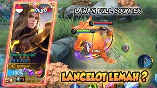 LANCELOT VS FULL COUNTER, LAWAN HILDA, BAXIA, CHOU, CLINT ? - LANCELOT FASTHAND GAMEPLAY #396