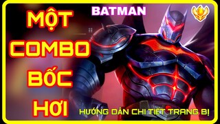 BATMAN MÙA 22 | CÁCH CHƠI, LÊN ĐỒ, BẢNG NGỌC BATMAN MÙA 22 MẠNH NHẤT 1 COMBO 1 MẠNG - HD GAME 76